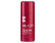 Zesilujc krm na vlasy Label.m Thickening Cream - 100 ml